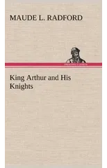 King Arthur and His Knights