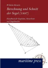 Berechnung Und Schnitt Der Segel (1887)