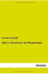 Alice's Abenteuer Im Wunderland