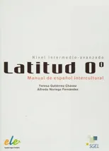 Latitud O - Manual de espanol intercultural + CD