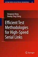 Efficient Test Methodologies for High-Speed Serial Links (2010)