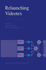 Relaunching Videotex (Softcover Reprint of the Original 1st 1992)