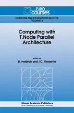 Computing with T.Node Parallel Architecture