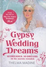 Gypsy Wedding Dreams