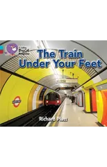 The Train Under Your Feet