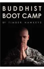 Buddhist Boot Camp
