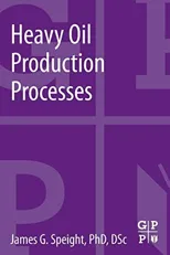 Heavy Oil Production Processes
