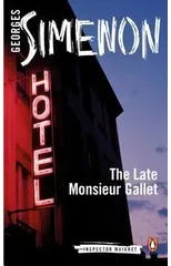 The Late Monsieur Gallet