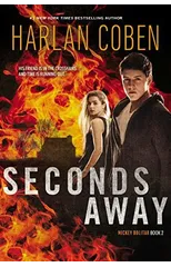 Seconds Away (Book Two)