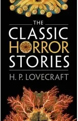 The Classic Horror Stories