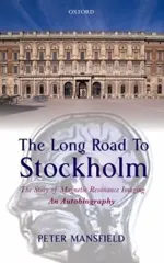 The Long Road to Stockholm