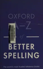 Oxford A-Z of Better Spelling