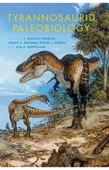 Tyrannosaurid Paleobiology