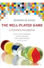 The Well-Played Game
