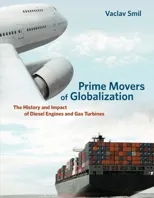 Prime Movers of Globalization