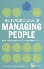 Leader's Guide to Managing People, The