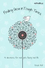 Finding God in Tough Times