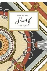 How to Tie a Scarf