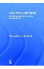 Better than Best Practice