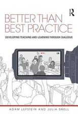 Better than Best Practice