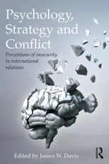 Psychology, Strategy and Conflict