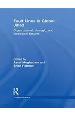 Fault Lines in Global Jihad