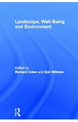 Landscape, Well-Being and Environment