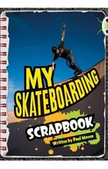 Bug Club Independent Non Fiction Year Two Orange B Skateboarding