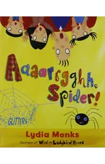Literacy Evolve Year 1 Aaaarrgghh Spider!