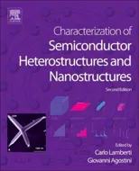 Characterization of Semiconductor Heterostructures and Nanostructures (Revised)