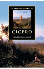 The Cambridge Companion to Cicero