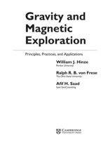 Gravity and Magnetic Exploration