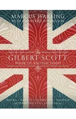 The Gilbert Scott Book of British Food