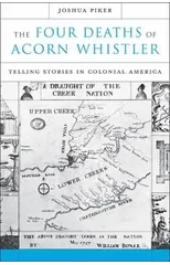 The Four Deaths of Acorn Whistler