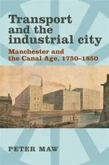 Transport and the Industrial City