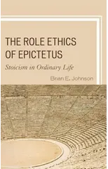 The Role Ethics of Epictetus