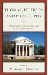 Thomas Jefferson and Philosophy