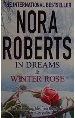 In Dreams & Winter Rose