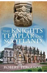 The Knights Templar and Scotland