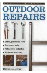 Do-it-yourself Outdoor Repairs