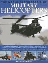 World Encyclopedia of Military Helicopters