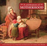 Celebration Of Motherhood