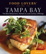 Food Lovers' Guide to® Tampa Bay
