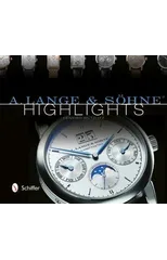 A. Lange & Sohne® Highlights