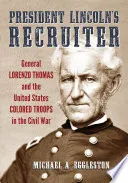 President Lincoln's Recruiter