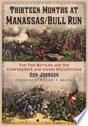 Thirteen Months at Manassas/Bull Run