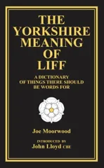 The Yorkshire Meaning of Liff