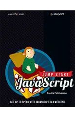 Jump Start JavaScript
