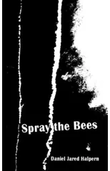 Spray the Bees