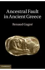 Ancestral Fault in Ancient Greece